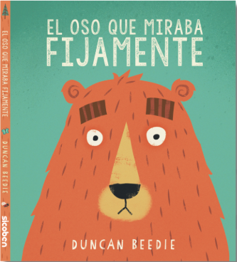 PASOS GIGANTES EL OSO QUE MIRABA FIJAMENTE